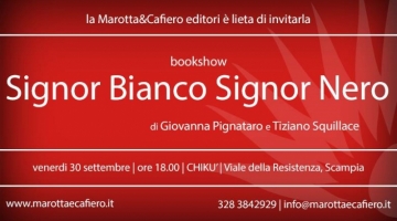 Signor Bianco Signor Nero book show